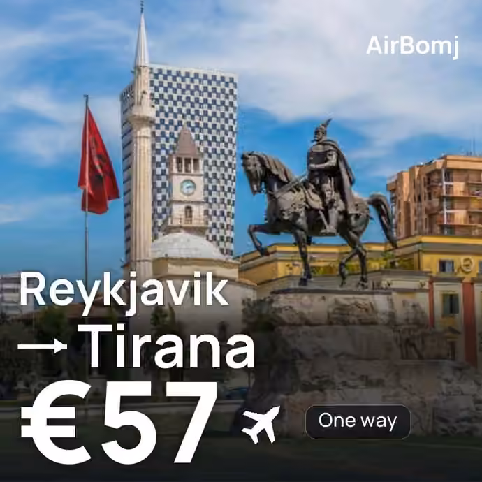 Reykjavik → Tirana for €57