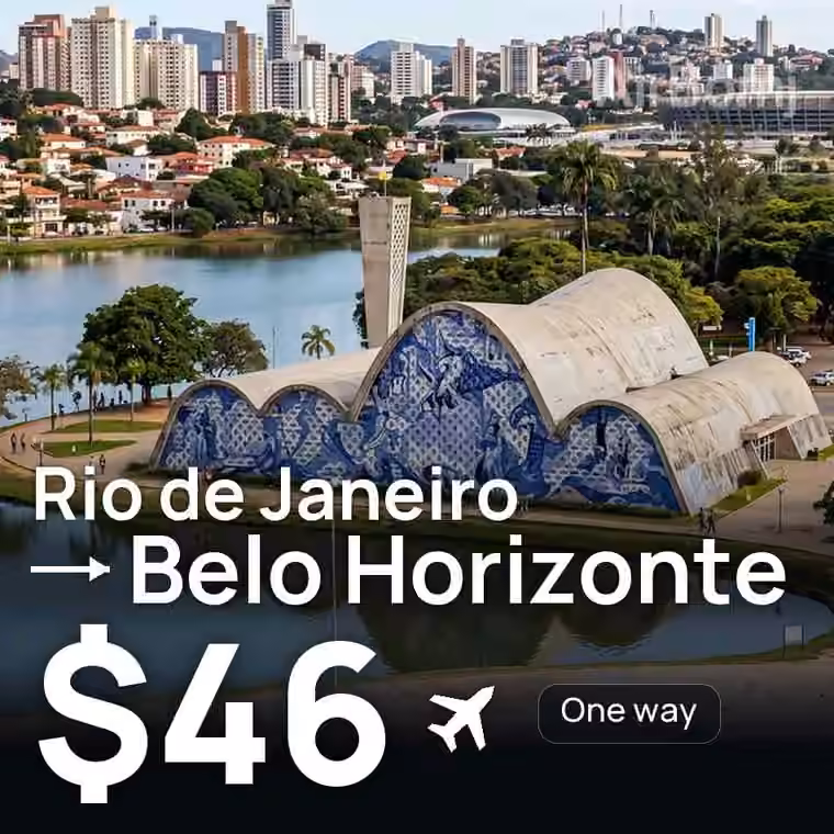Rio de Janeiro → Belo Horizonte for $46