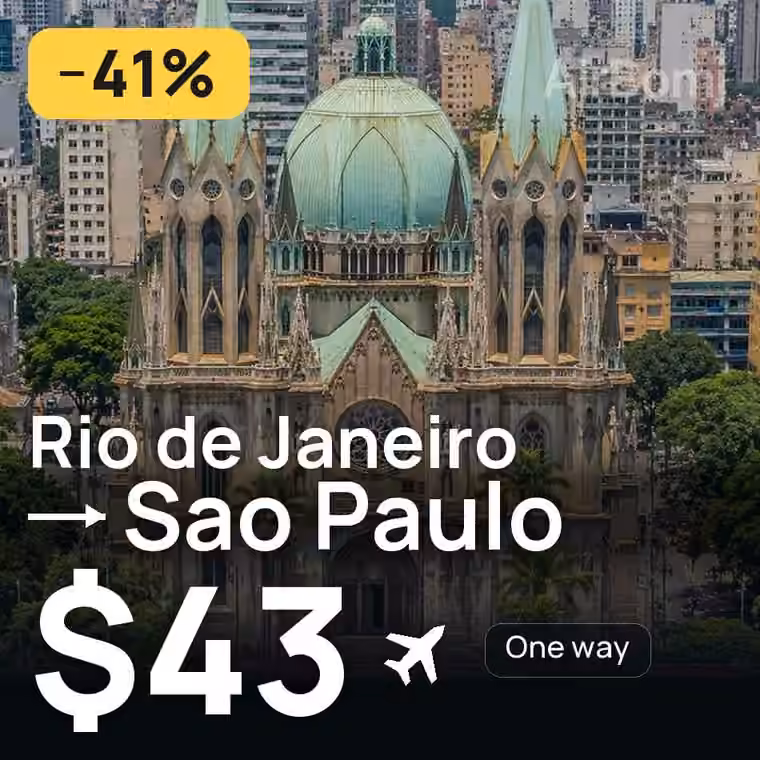 Rio de Janeiro → Sao Paulo for $43