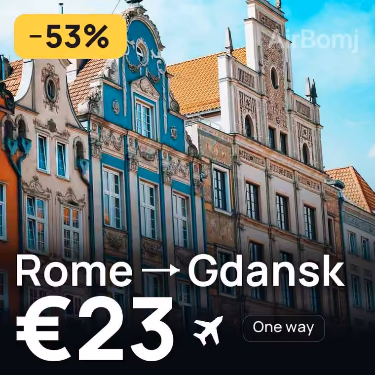 Rome → Gdansk for €23