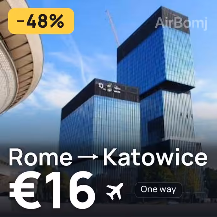 Rome → Katowice for €16