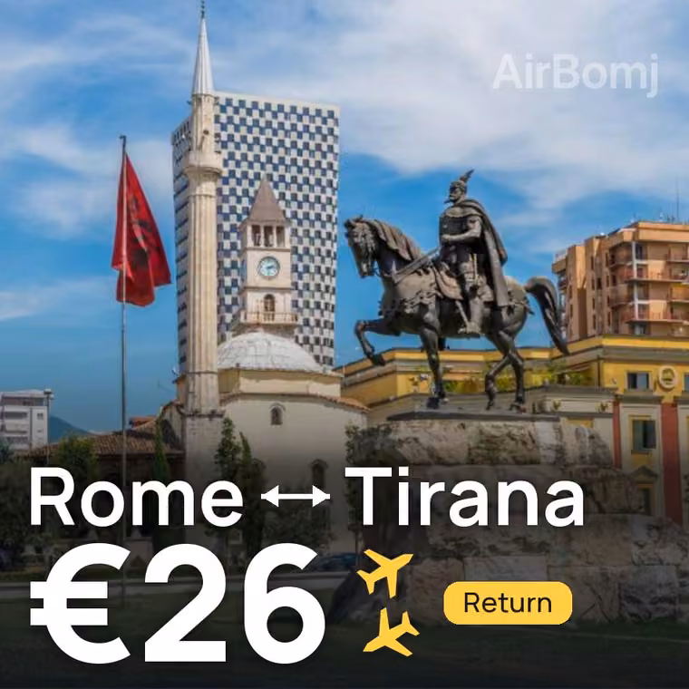 Rome → Tirana for €26