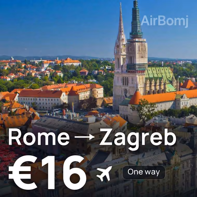 Rome → Zagreb for €16