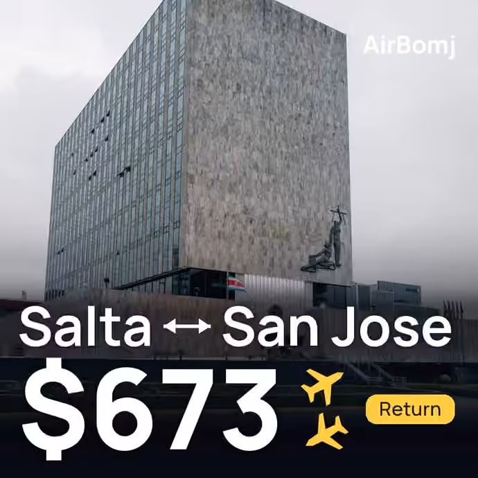 Salta → San Jose for $673