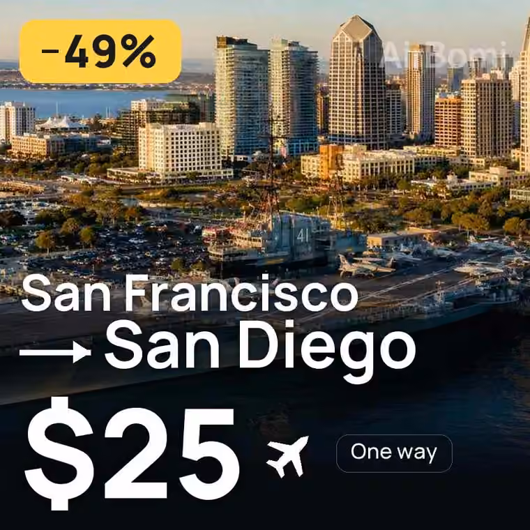 San Francisco → San Diego for $25