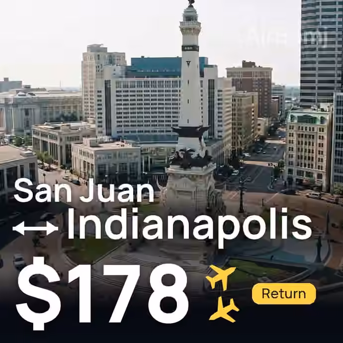 San Juan → Indianapolis for $178