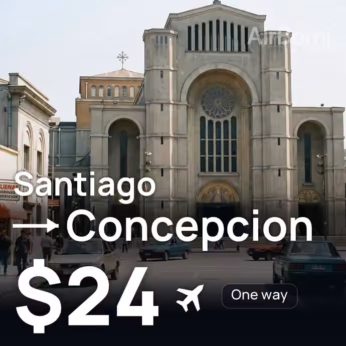 Santiago → Concepcion for $24