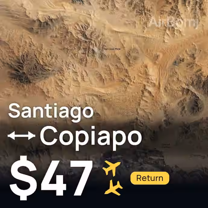 Santiago → Copiapo for $47
