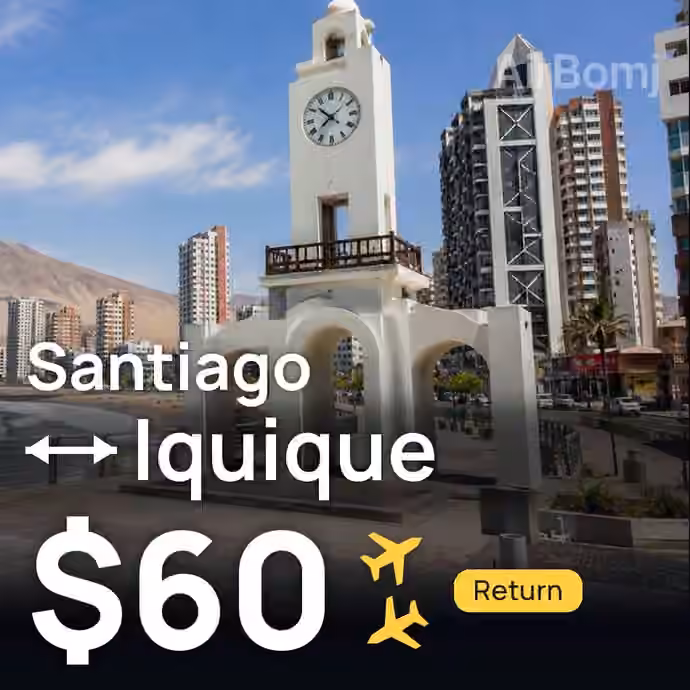 Santiago → Iquique for $60