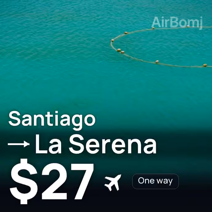 Santiago → La Serena for $27
