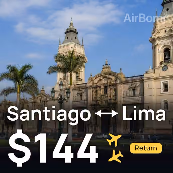 Santiago → Lima for $144