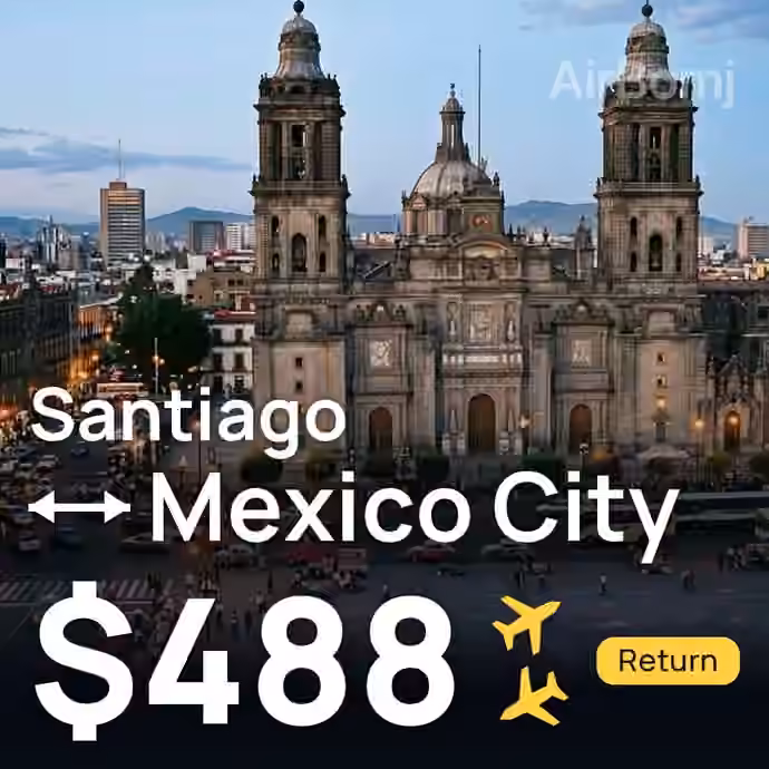 Santiago → Mexico City for $488