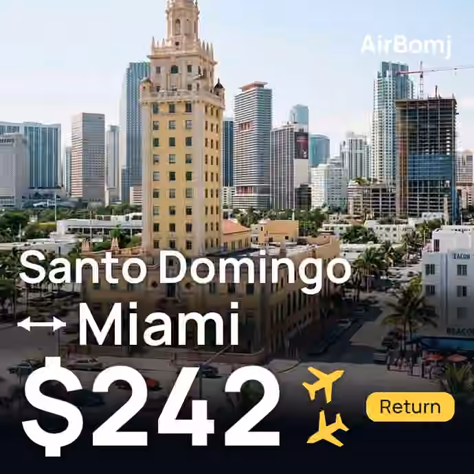 Santo Domingo → Miami for $242