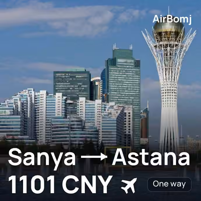Sanya → Astana for 1101 CNY