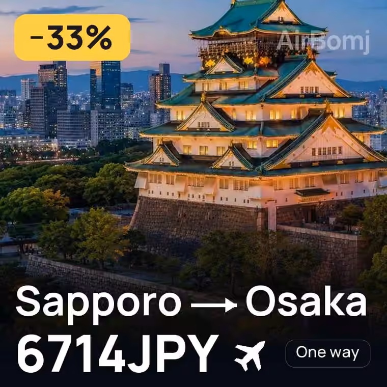 Sapporo → Osaka for 6714 JPY