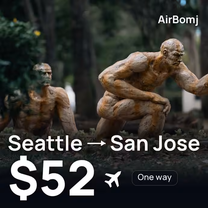 Seattle → San Jose for $52