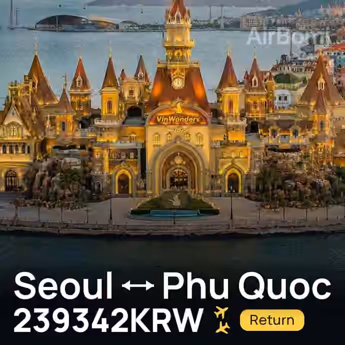 Seoul → Phu Quoc for 239342 KRW