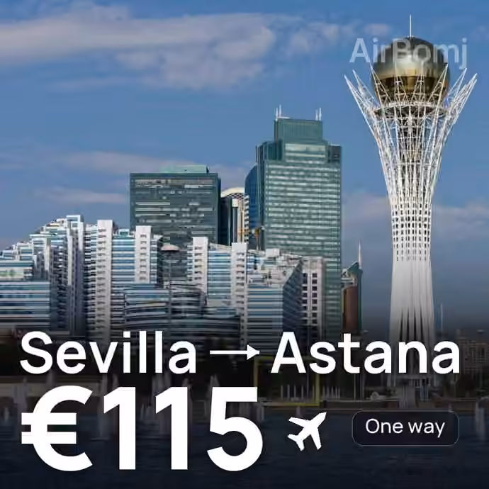 Sevilla → Astana for €115