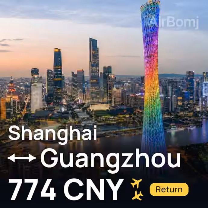 Shanghai → Guangzhou for 774 CNY