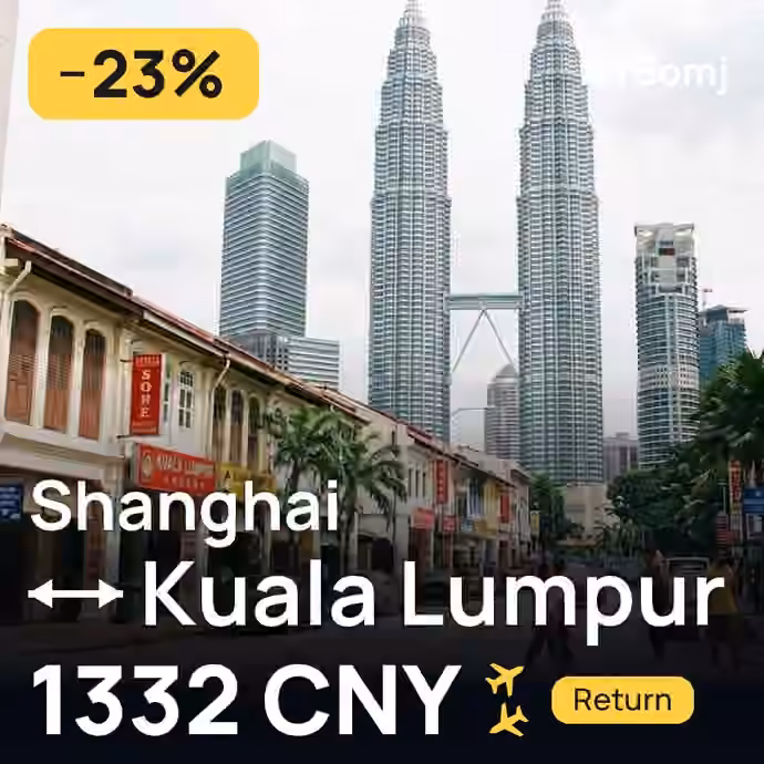 Shanghai → Kuala Lumpur for 1332 CNY