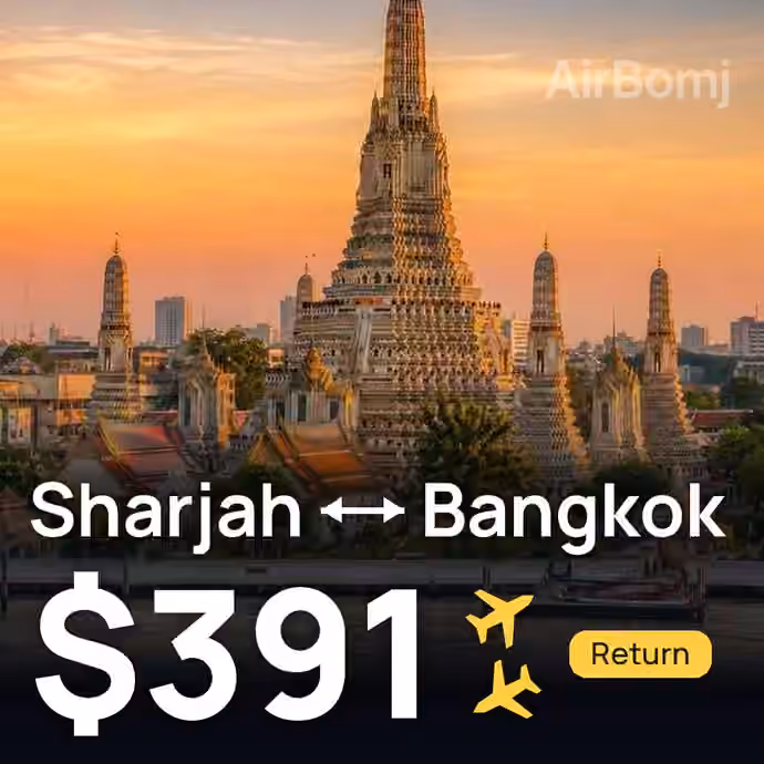 Sharjah → Bangkok for $391