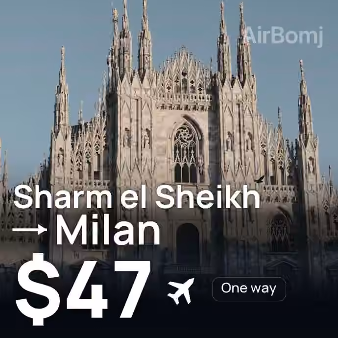 Sharm el Sheikh → Milan for $47