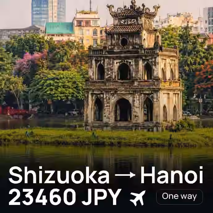 Shizuoka → Hanoi for 23460 JPY