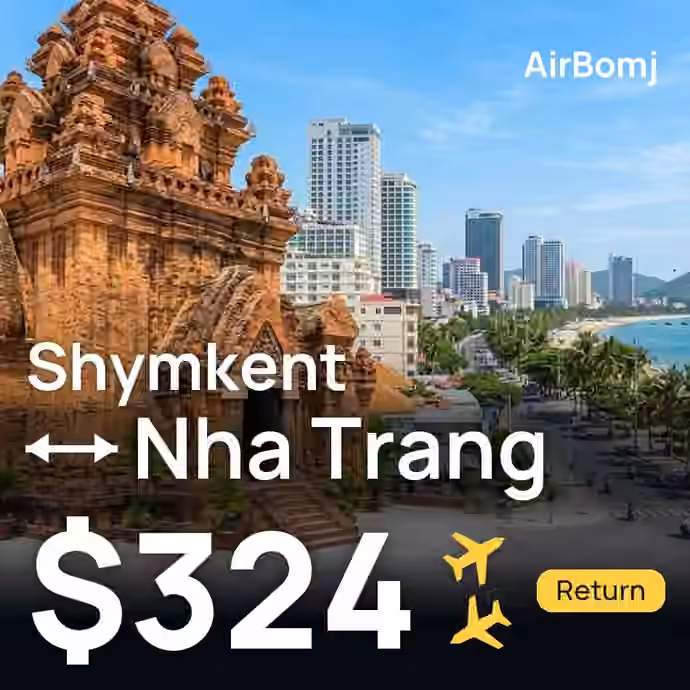 Shymkent → Nha Trang for $324