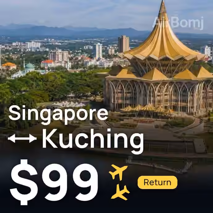 Singapore → Kuching for $99