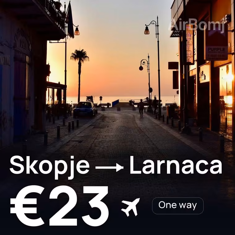 Skopje → Larnaca for €23
