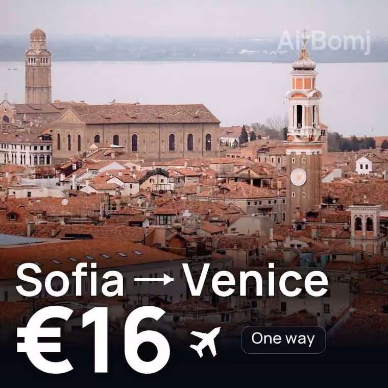 Sofia → Venice for €16