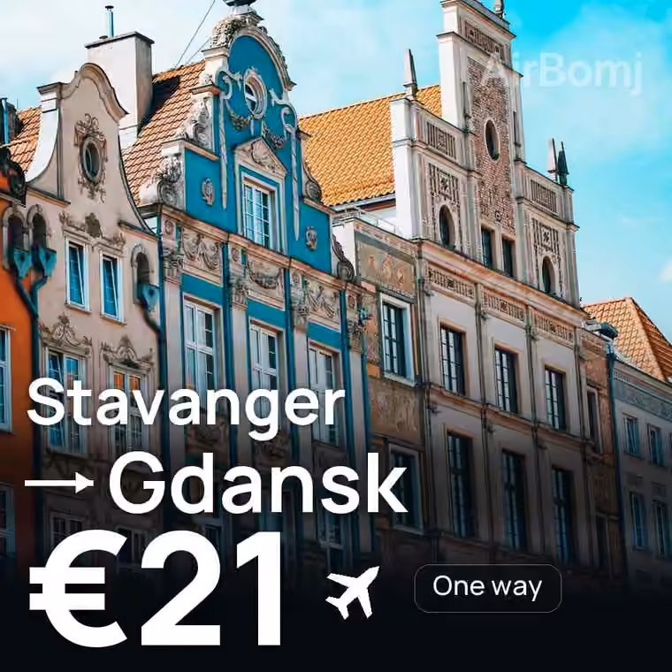 Stavanger → Gdansk for €21