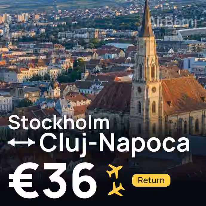 Stockholm → Cluj-Napoca for €36