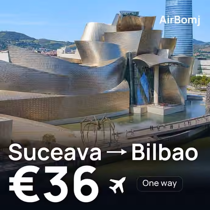 Suceava → Bilbao for €36