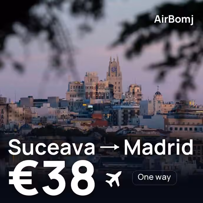 Suceava → Madrid for €38