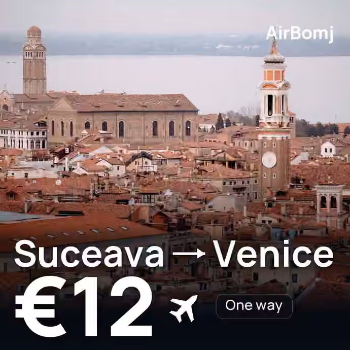 Suceava → Venice for €12
