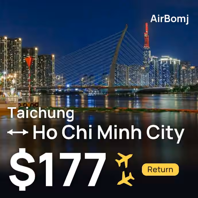 Taichung → Ho Chi Minh City for $177