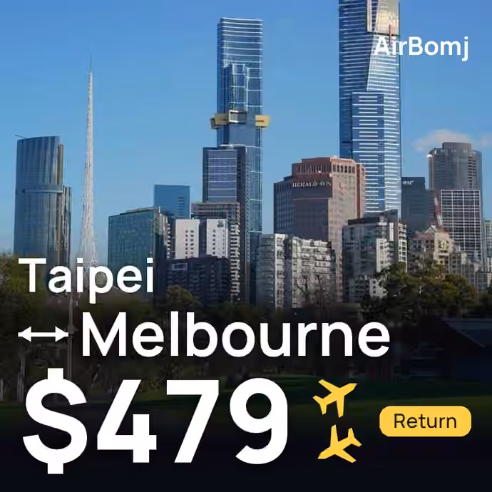 Taipei → Melbourne for $479