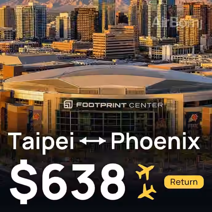 Taipei → Phoenix for $638
