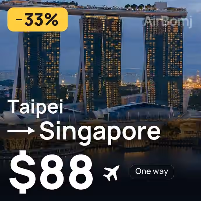Taipei → Singapore for $88