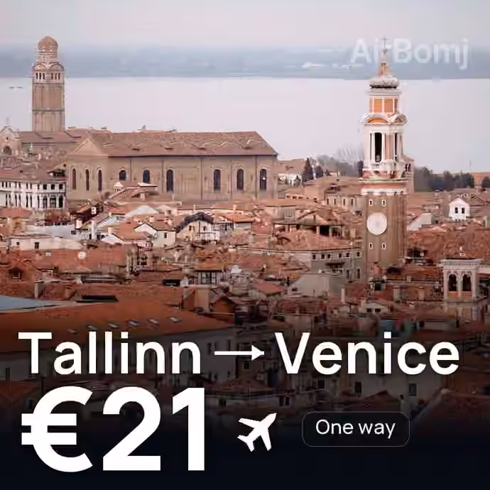 Tallinn → Venice for €21