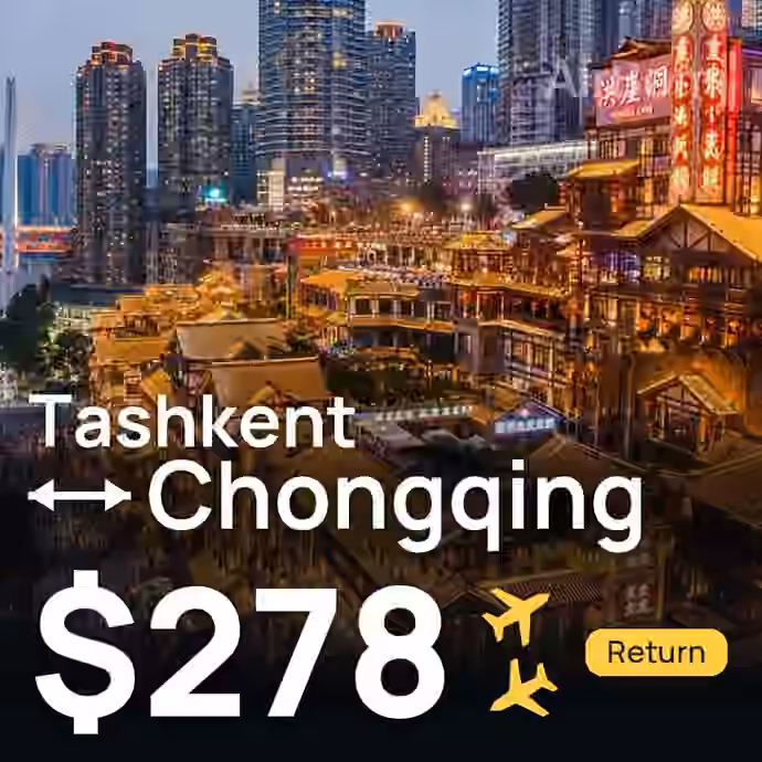 Tashkent → Chongqing for $278