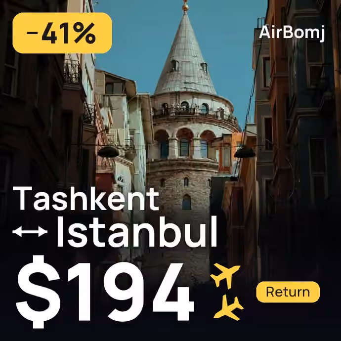 Tashkent → Istanbul for $194