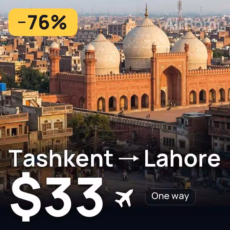 Tashkent → Lahore for $33