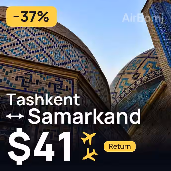 Tashkent → Samarkand for $41