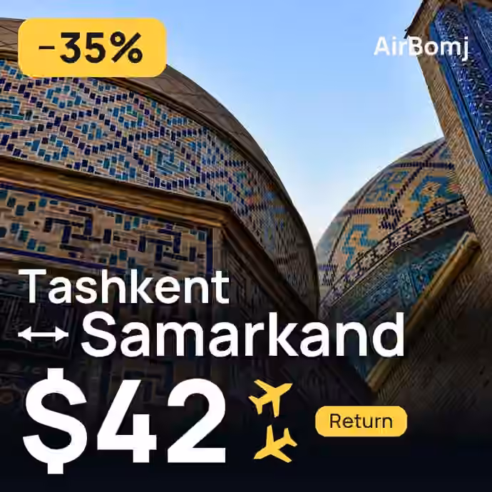Tashkent → Samarkand for $42