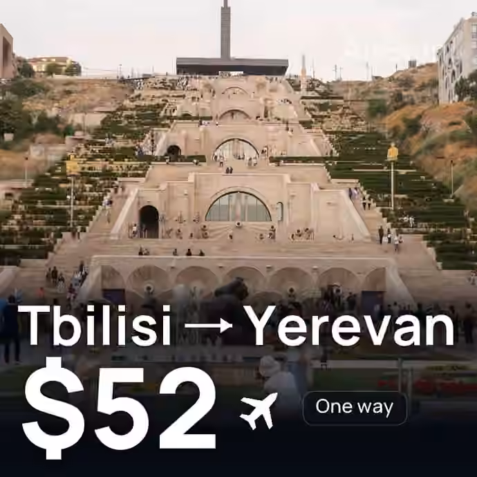 Tbilisi → Yerevan for $52