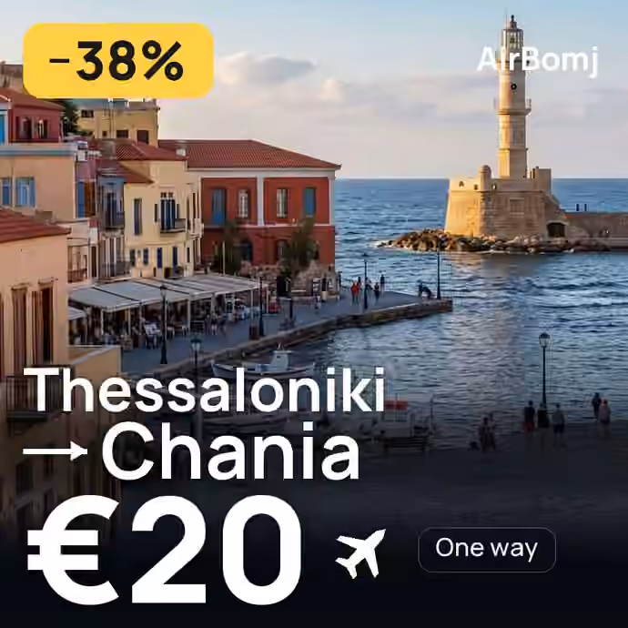Thessaloniki → Chania for €20