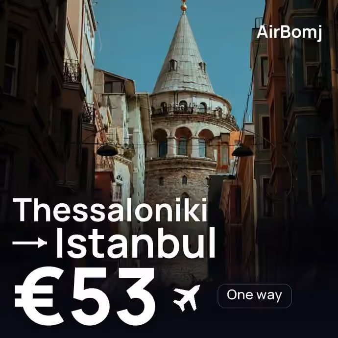 Thessaloniki → Istanbul for €53