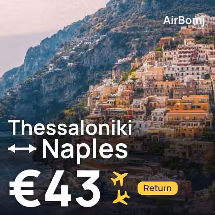 Thessaloniki → Naples for €43